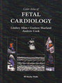 Color Atlas of Fetal Cardiology - Retail Maharaj