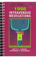 Intravenous Medications: A Handbook for Nurses and Allied Health Professionals - Retail Maharaj