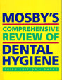 Mosby's Comprehensive Review of Dental Hygiene - Retail Maharaj