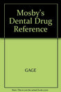 Mosby's Dental Drug Reference - Retail Maharaj