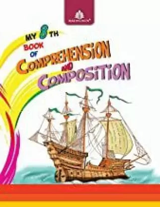 My 8th Book Of Comprehension And Composition - Retail Maharaj