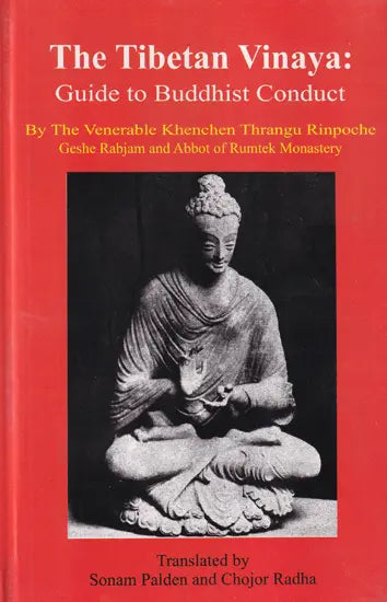 The Tibetan Vinaya: Guide to Buddhist Conduct - Retail Maharaj