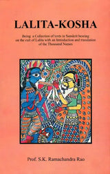Lalita-Kosha Being a Collection of Texts in Sanskrit Bearing on the Cult of Lalita with an Introduction and Translation of the Thousand Names - Retail Maharaj