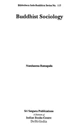 Buddhist Sociology (Bibliotheca Indo-Buddhica Series No 117) - Retail Maharaj
