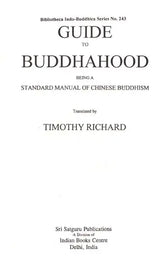 Guide to Buddhahood, Being a Standard Manual of Chinese Buddhism - Retail Maharaj