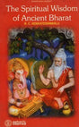 The Spiritual Wisdom of Ancient Bharat - Retail Maharaj