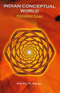 Indian Conceptual World (Philosophical Essays) - Retail Maharaj