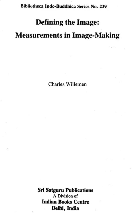 Defining the Image: Measurements in Image-Making, Buddhist Images - Retail Maharaj