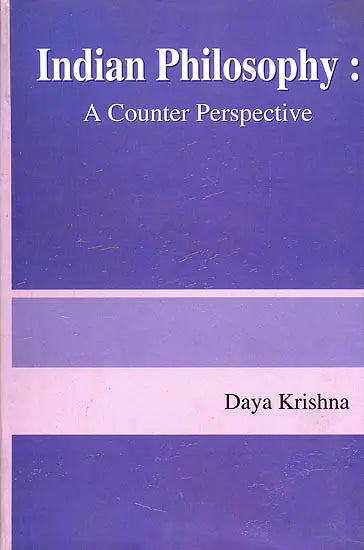 Indian Philosophy ; A Counter Perspective - Retail Maharaj
