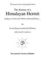 The Journey of A Himalayan Hermit (In Quest of Truth: Self Within in Eternal Silence)(An Old and Rare Book) - Retail Maharaj