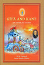 Gita and Kant: An Ethical Study - Retail Maharaj