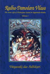 Radha Damodara Vilasa- The Inner Life of Vishnujana Swami and Jayananda Prabhu (Volume 2: 1972 - 1975) - Retail Maharaj
