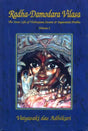 Radha Damodara Vilasa- The Inner Life of Vishnujana Swami and Jayananda Prabhu (Volume 2: 1972 - 1975) - Retail Maharaj
