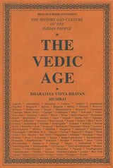 The Vedic Age: The History and Culture of the Indian People (Volume I) - Retail Maharaj