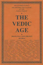 The Vedic Age: The History and Culture of the Indian People (Volume I) - Retail Maharaj