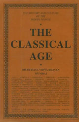 The Classical Age: The History and Culture of the Indian People Volume III - Retail Maharaj