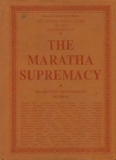 The Maratha Supremacy: The History and Culture of the Indian People (Volum VIII) - Retail Maharaj