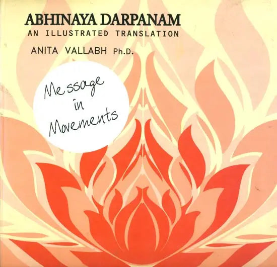 Abhinaya Darpanam (An Illustrated Translation) - Retail Maharaj