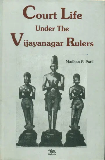 Court Life Under The Vijayanagar Rulers (An Old and Rare Book) - Retail Maharaj