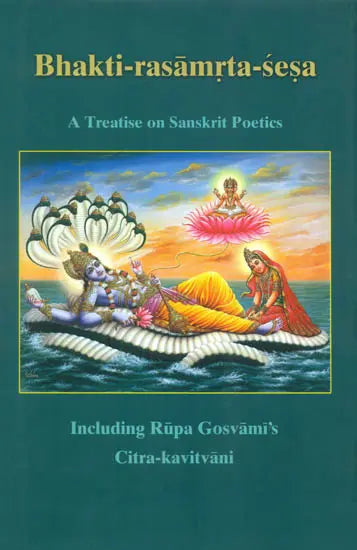 Bhakti-Rasamrta-Sesa - Retail Maharaj