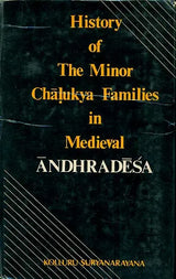 History of The Minor Chalukya Families in Medieval Andhradesa (An Old and Rare Book) - Retail Maharaj