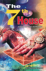 The Seventh House: A Book on Vedic Astrology [English] By Suresh Tanwar - Retail Maharaj