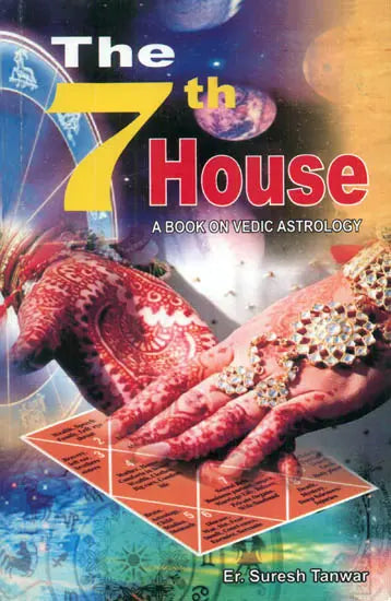 The Seventh House: A Book on Vedic Astrology [English] By Suresh Tanwar - Retail Maharaj