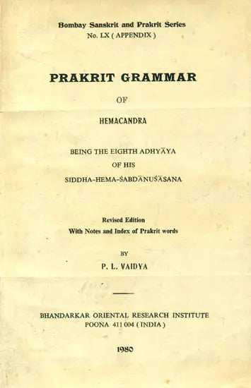 Prakrit Grammar of Hemacandra: Being the Eighth Adhyaya of his Siddha Hema Sabdanusasana (An Old and Rare Book) - Retail Maharaj