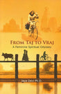 From Taj to Vraj (A Feminine Spiritual Odyssey) - Retail Maharaj