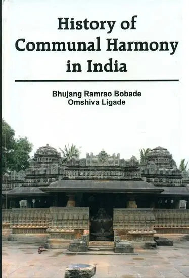 History of Communal Harmony in India - Retail Maharaj