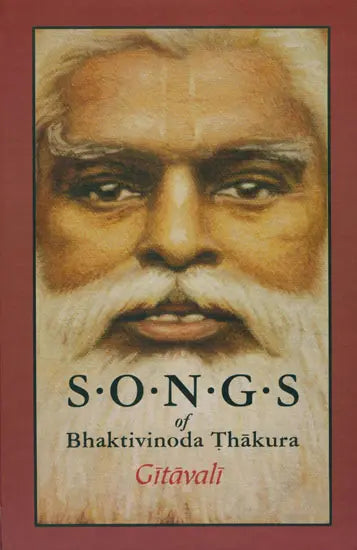 Songs of Bhaktivinoda Thakura - Gitavali - Retail Maharaj