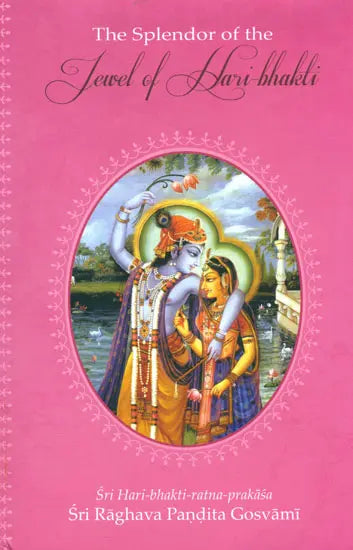 The Splendor of the Jewel of Hari Bhakti - Retail Maharaj