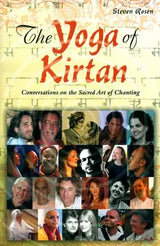 The Yoga of Kirtan - Conversation on The Sacred Art of Chanting - Retail Maharaj