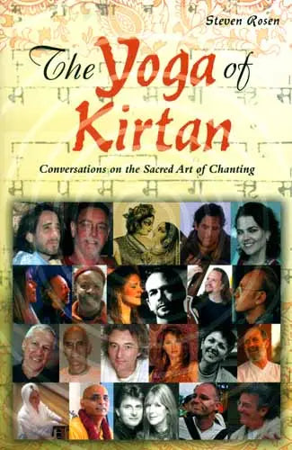 The Yoga of Kirtan - Conversation on The Sacred Art of Chanting - Retail Maharaj