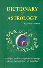 Dictionary of Astrology (A Unique and Distinguished Attempt to Know Terminology of Astrology) - Retail Maharaj