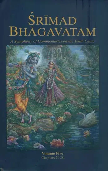 Srimad Bhagavatam (Songs of the Flute) - A Symphony of Commentaries on the Tenth Canto (Vol-V) - Retail Maharaj
