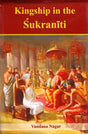 Kingship in The Sukra Niti (An Old and Rare Book) - Retail Maharaj