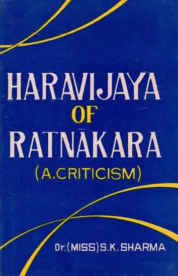 Haravijaya of Ratnakara - A Criticism (An Old and Rare Book) - Retail Maharaj