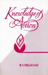 Knowledge of Action: Logico-Epistemological Analysis (Sri Garib Dass Oriental Series No 161) - Retail Maharaj