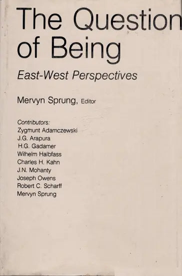 The Question of Being East West Perspectives (An Old and Rare Book) - Retail Maharaj