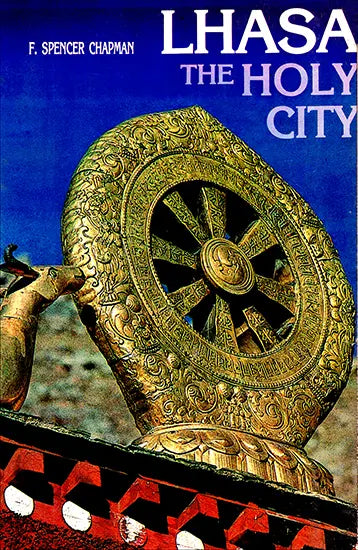 Lhasa - The Holy City (An Old Book) - Retail Maharaj