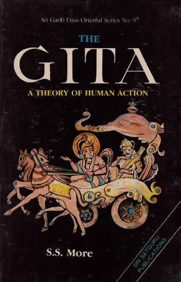 The Gita - A Theory of Human Action - Retail Maharaj