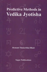 Predictive Methods in Vedika Jyotisha [English] By Hemant Thakorbhai Bhatt - Retail Maharaj