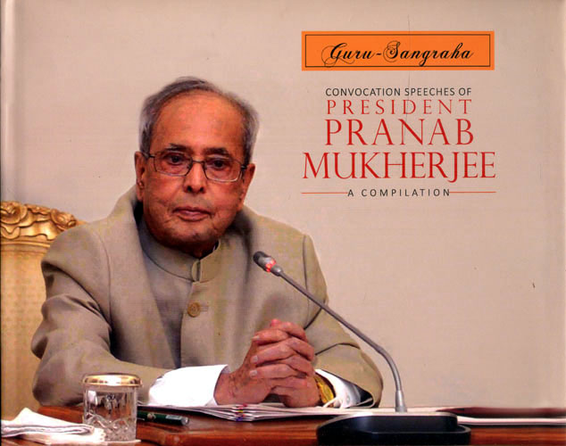 CONVOCATION SPEECHES OF PRESIDENT PRANAB MUKHERJEE - Retail Maharaj