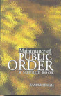Maintenance of PUBLIC ORDER - Retail Maharaj
