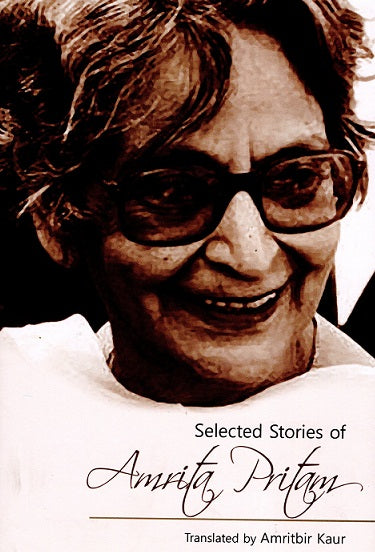 SELECTED STORIES OF AMRITA PRITAM - Retail Maharaj