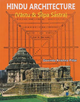 Hindu Architecture: Vastu and Silpa Sastra (PB) - Retail Maharaj