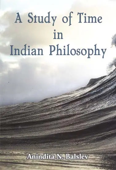 A Study of Time in Indian Philosophy - Retail Maharaj