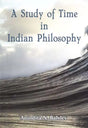 A Study of Time in Indian Philosophy - Retail Maharaj