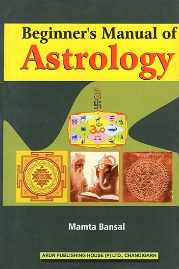 Beginner's Manual of Astrology [English] By Mamta Bansal - Retail Maharaj